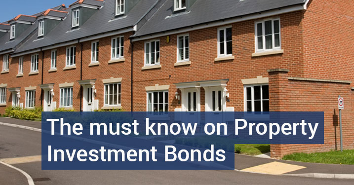 Property Investment Bonds - Don't Invest Until You've Read This!