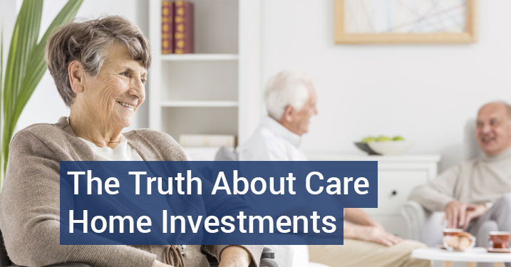 Care Home Investments - High Returns or High Hopes? | Ivory Stone Investment